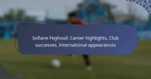 Sofiane Feghouli: Career highlights, Club successes, International appearances